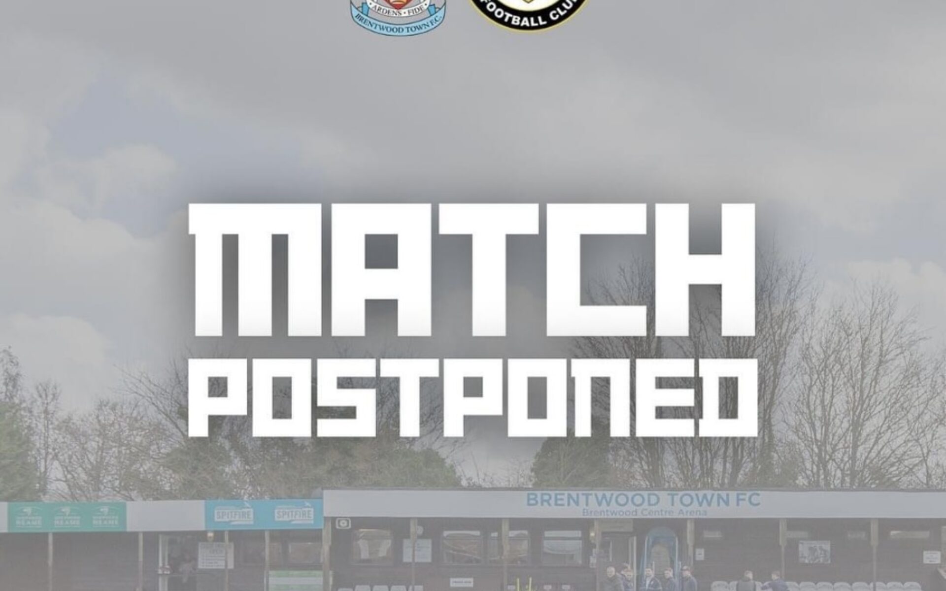 Brentwood Town v Stowmarket Town - Postponed Featured Image